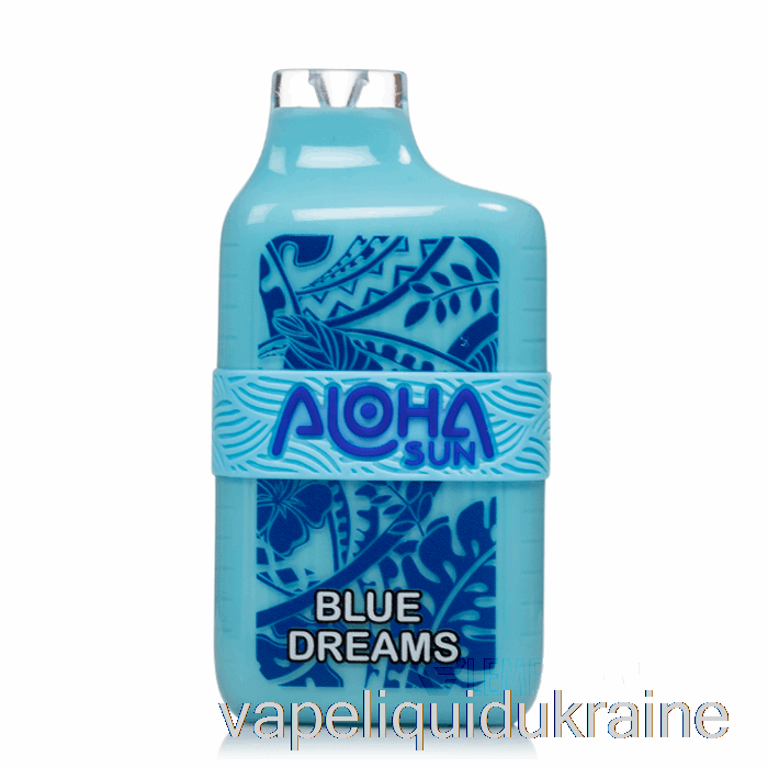 Vape Liquid Ukraine Aloha Sun 7000 Disposable Blue Dreams